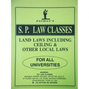 S. P. Law Class's Notes on Land Laws Including Celling and Other Local Laws by Prof. A. U. Pathan